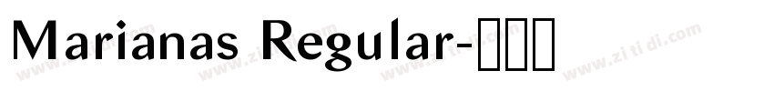 Marianas Regular字体转换